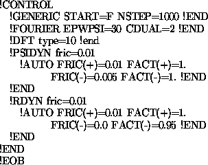 \begin{figure}\begin{small}
\begin{tex2html_preform}\begin{verbatim}!CONTROL
!G...
... !END
!END
!END
!EOB\end{verbatim}\end{tex2html_preform}\end{small}\end{figure}