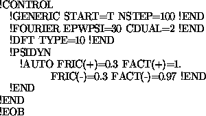 \begin{figure}\begin{small}
\begin{tex2html_preform}\begin{verbatim}!CONTROL
!G...
... !END
!END
!END
!EOB\end{verbatim}\end{tex2html_preform}\end{small}\end{figure}