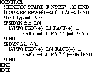 \begin{figure}\begin{small}
\begin{tex2html_preform}\begin{verbatim}!CONTROL
!G...
... !END
!END
!END
!EOB\end{verbatim}\end{tex2html_preform}\end{small}\end{figure}