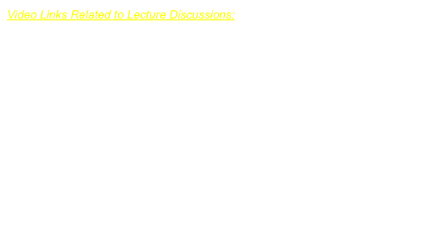 Video Links Related to Lecture Discussions: 

• ‘We in the Lab’ by Jordan Cisneros, Sarah Sandhaus, Adam Uchimoto, 
   and Rizwan Jattala (from Chem 14D, Spring 2010)
• SN2 animation video
• SN1 animation video
• Video on SN2 Reactions by ‘The Tupperwares’: Jon Casas, Victor Tran, 
   and Kathy Nguyen (from Chem 14D, Spring 2010)
• 99 Problems by Isaiah Cho and Lena Chon (from Chem 14D, Spring 2010)
• Chemistry Jock by Kim Bui, Justin Banaga, and Yannick Goeb (top video from Chem 14D, Spring 2010)
• Do It from Starsky and Hutch
